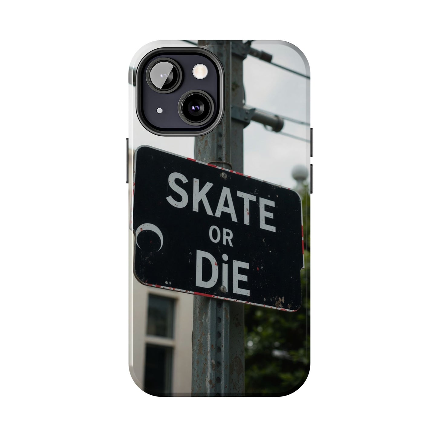 Black Sign Skate or Die Design - Tough Phone Case for iPhone