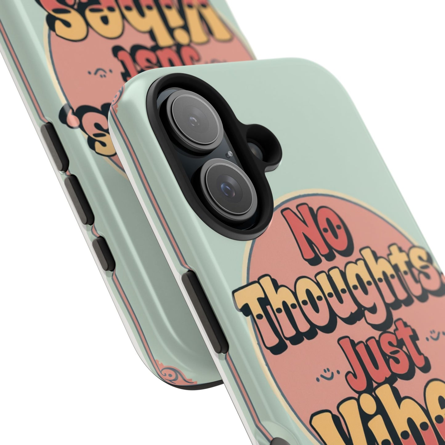 No Thoughts Just Vibes Phone Case - Fun Tough Phone Cover for Positive Energy
