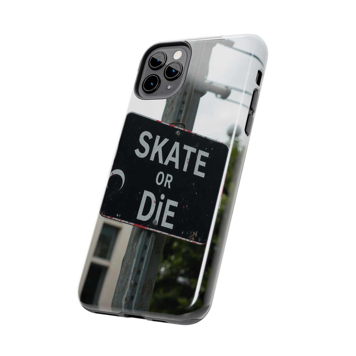 Black Sign Skate or Die Design - Tough Phone Case for iPhone