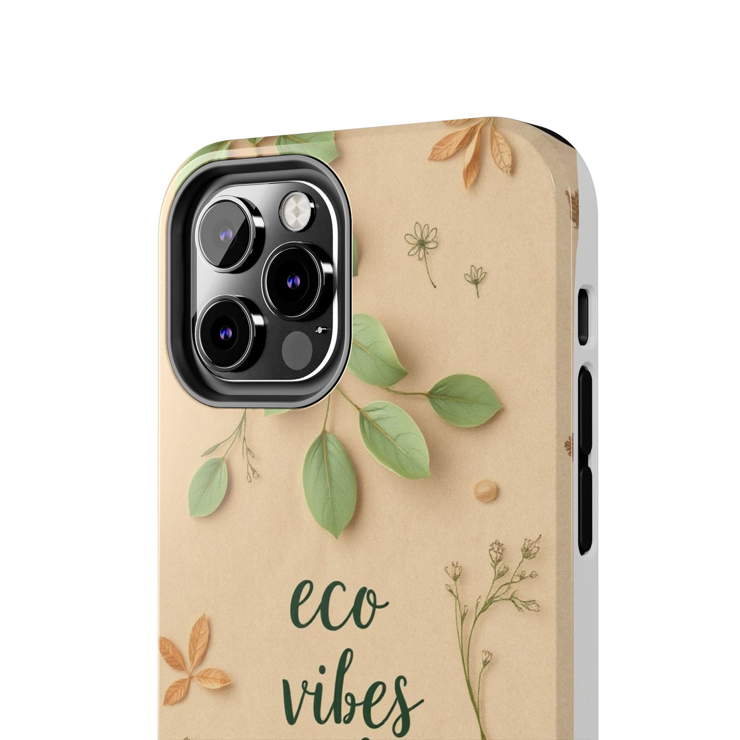 Eco-Friendly Tough Phone Cases - Eco Vibes Only