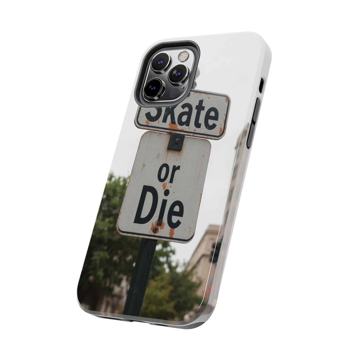 Skate or Die Tough Phone Case - Durable Protection for Skaters