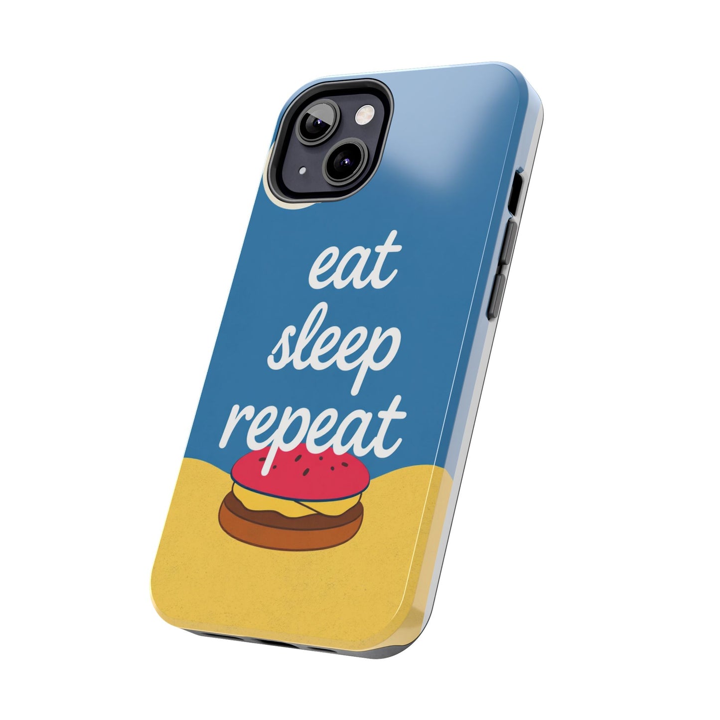 Eat, Sleep, Repeat Phone Case – Fun & Durable Tough Phone Cases for Food Lovers
