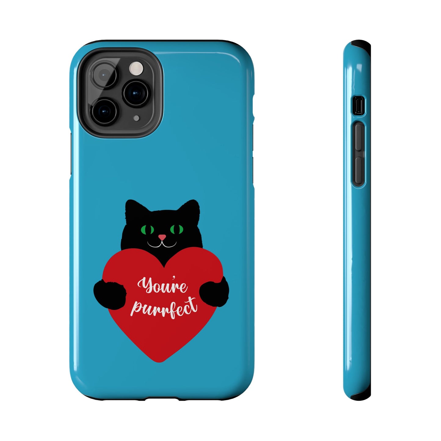 You're Purrfect Cat Phone Case - Tough & Stylish Pet Lover Accessory - for iPhone