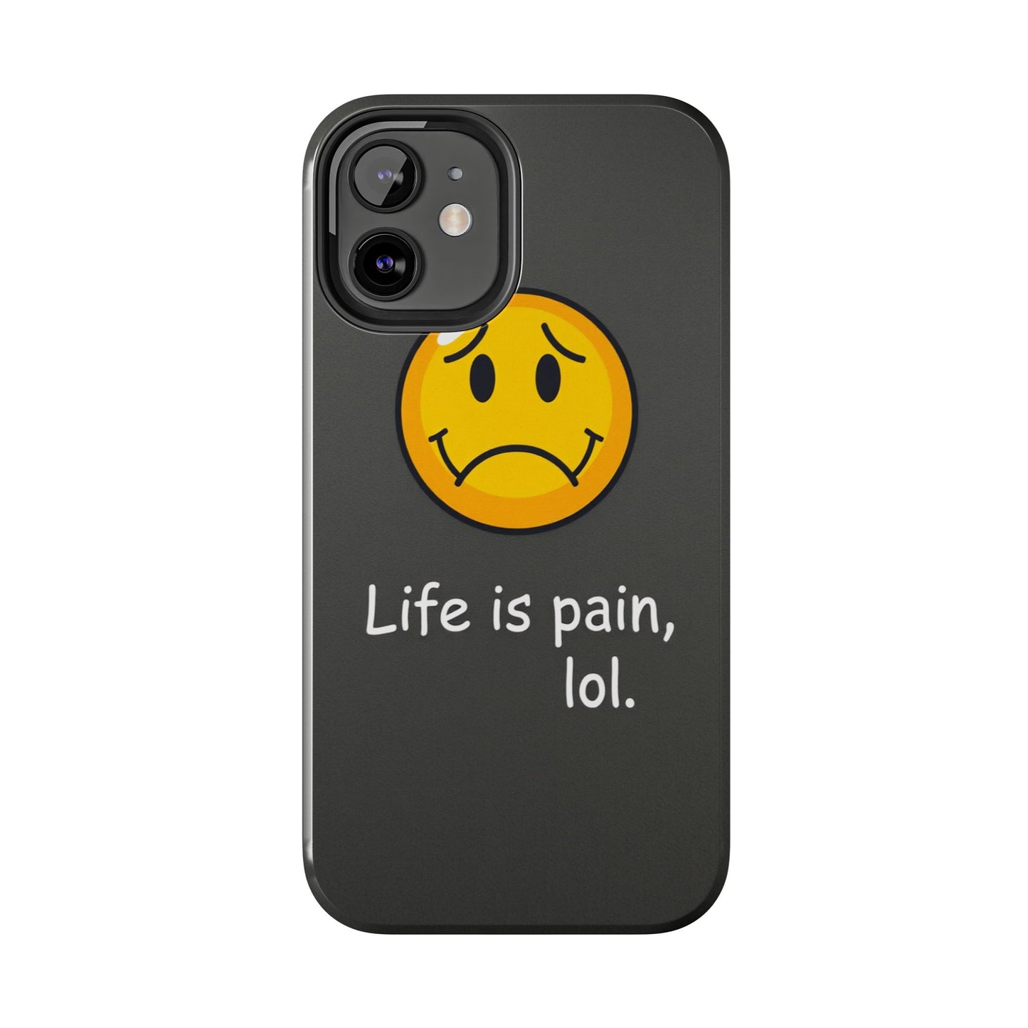 Life is Pain Tough Phone Case - Trendy Design for Smartphone Protection