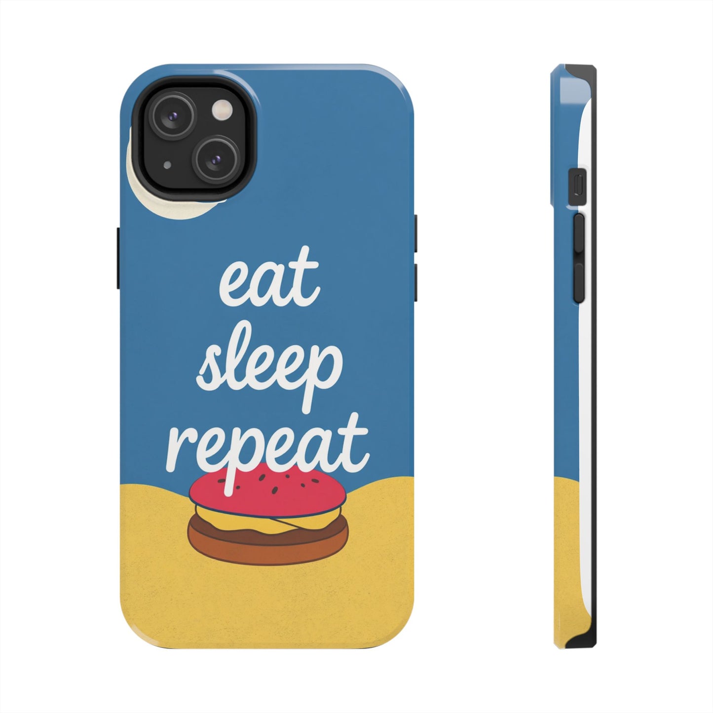 Eat, Sleep, Repeat Phone Case – Fun & Durable Tough Phone Cases for Food Lovers