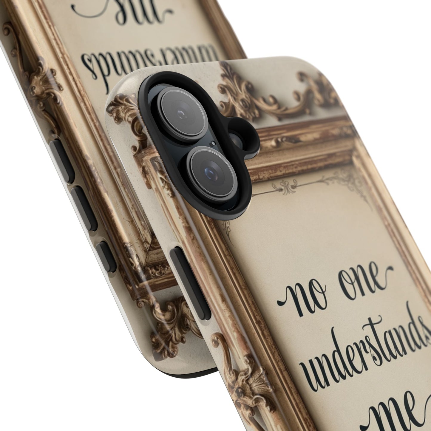 Personalized Tough Phone Case - "No One Understands Me" Design