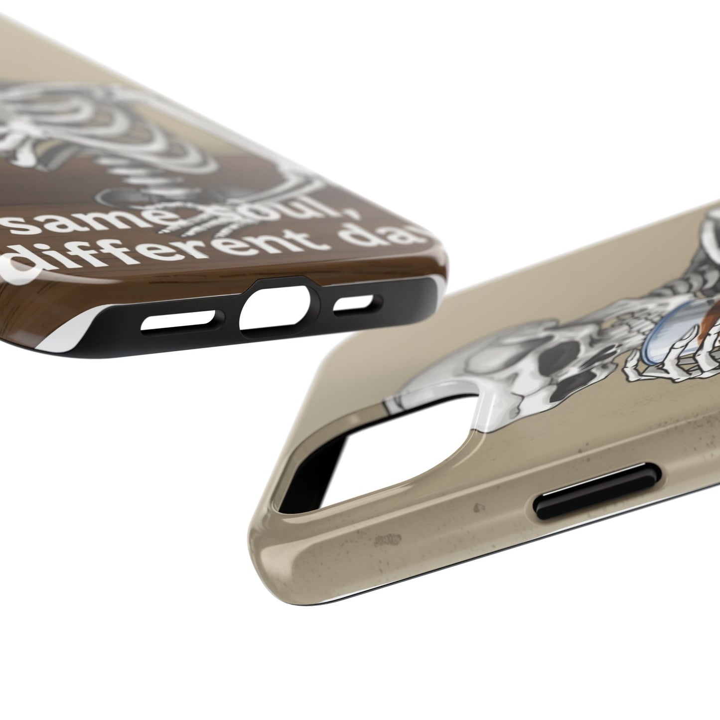 Funny Skeleton Phone Case - 'Same Soul, Different Day' Tough Cover