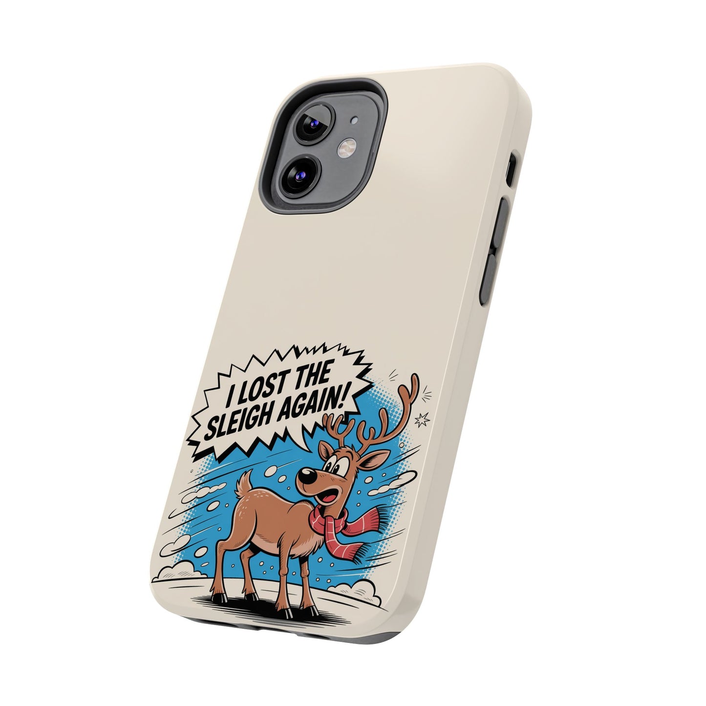 Festive Phone Case: "I Lost the Sleigh Again!" for iPhone