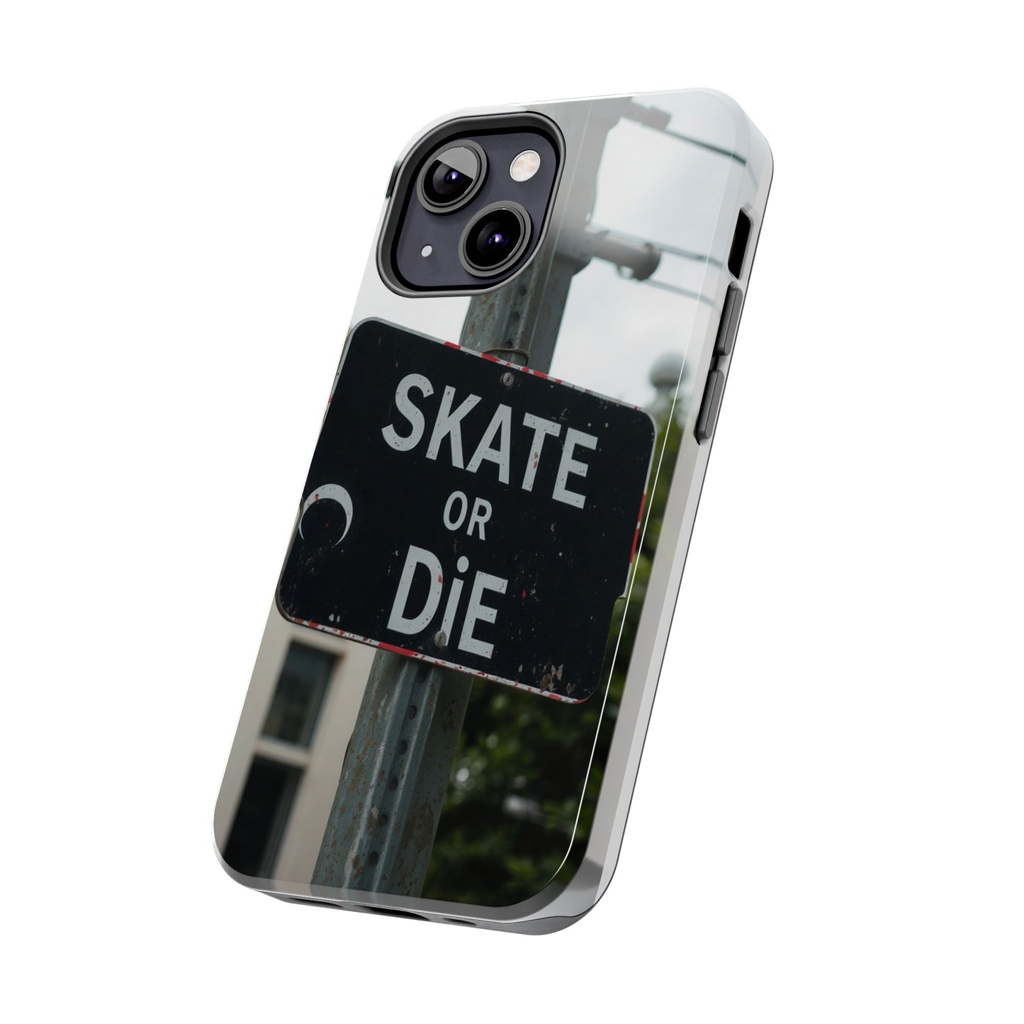 Black Sign Skate or Die Design - Tough Phone Case for iPhone