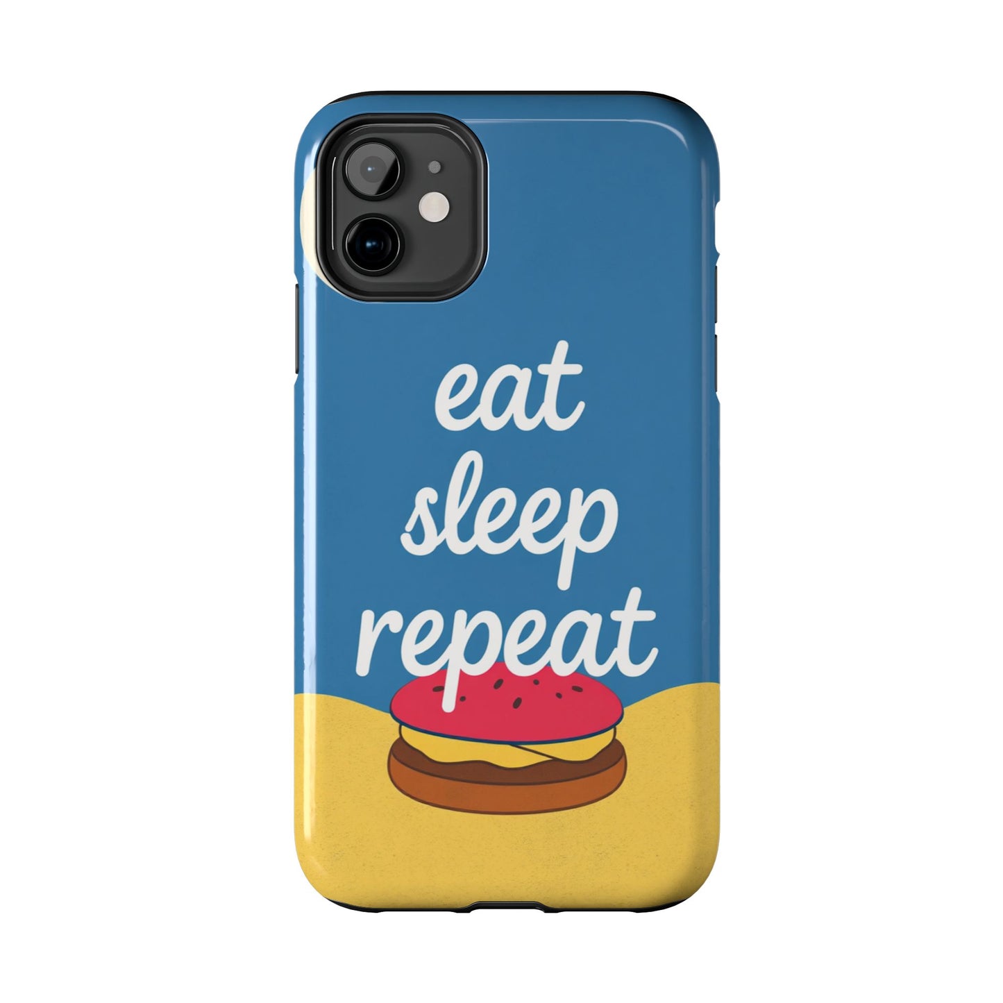 Eat, Sleep, Repeat Phone Case – Fun & Durable Tough Phone Cases for Food Lovers