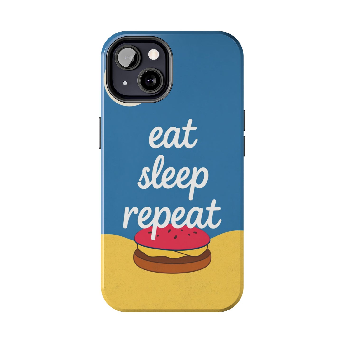Eat, Sleep, Repeat Phone Case – Fun & Durable Tough Phone Cases for Food Lovers