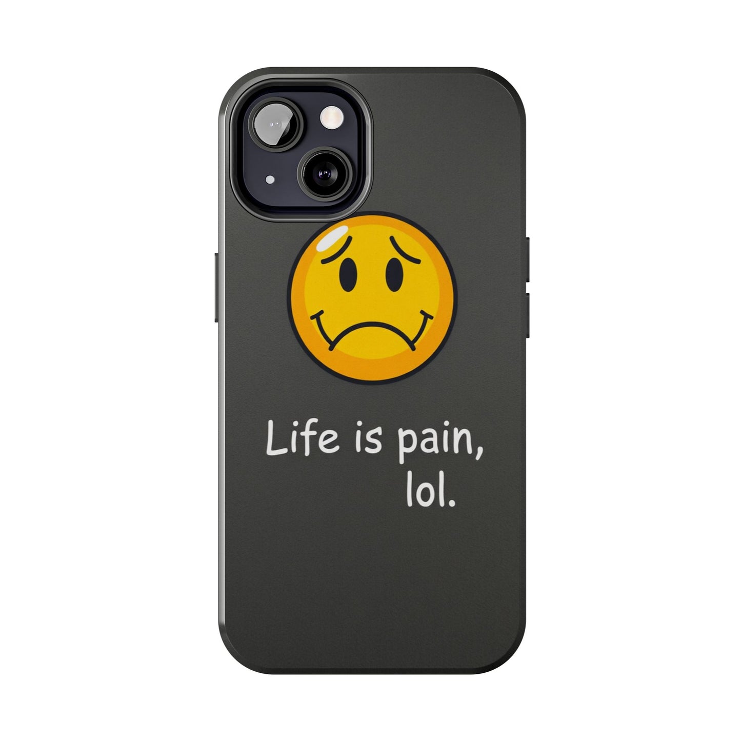 Life is Pain Tough Phone Case - Trendy Design for Smartphone Protection