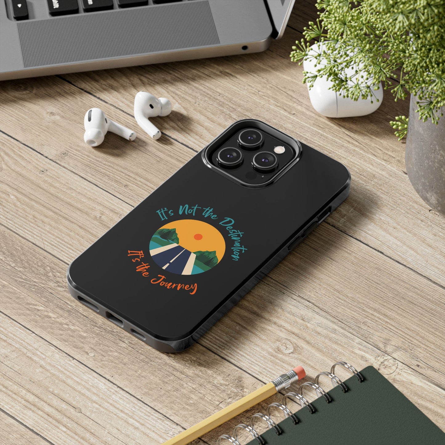 Adventure Quote Phone Case - 'It's Not the Destination, It's the Journey' - for iPhone