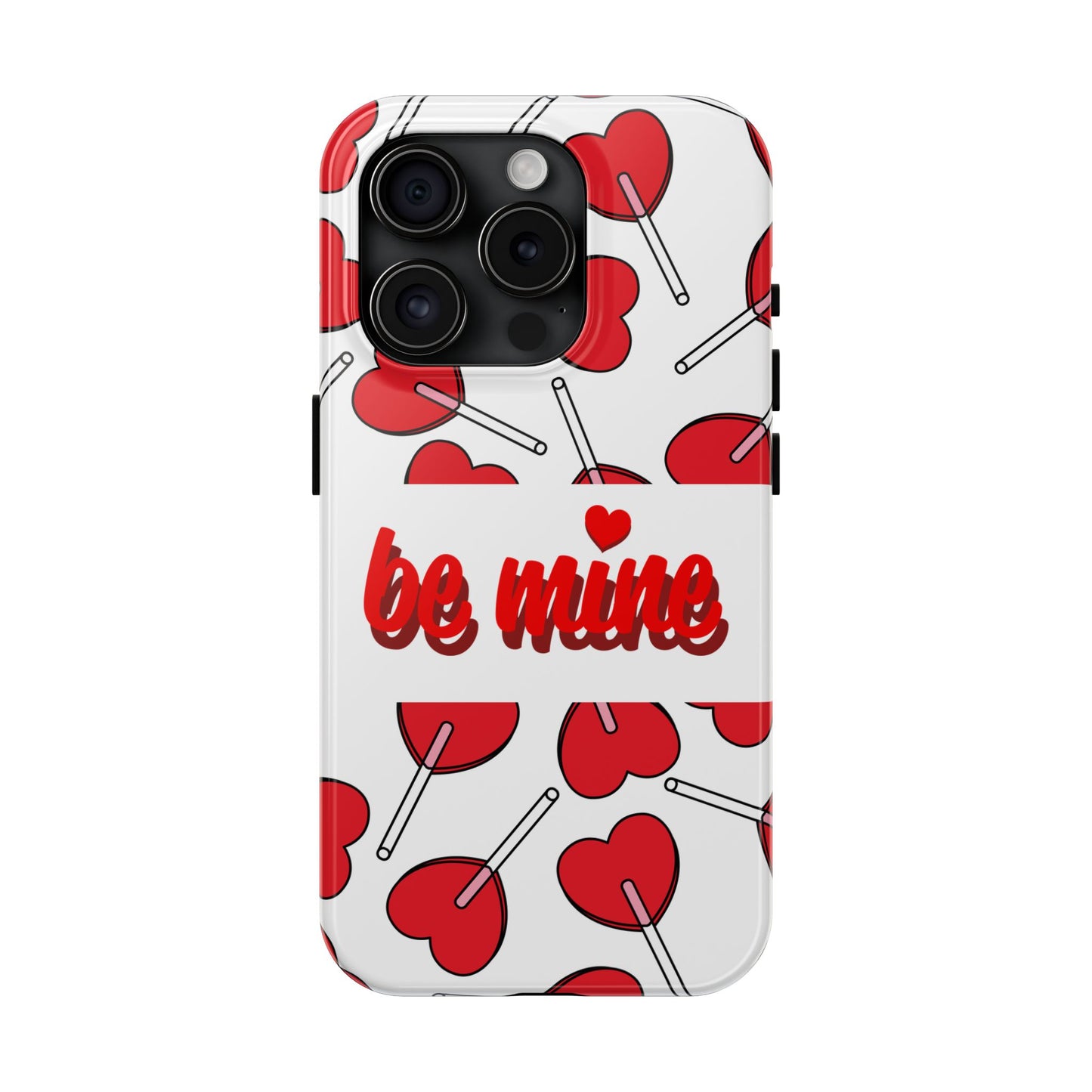 Be Mine Heart Pattern Tough Phone Case - Love Gift - for iPhone