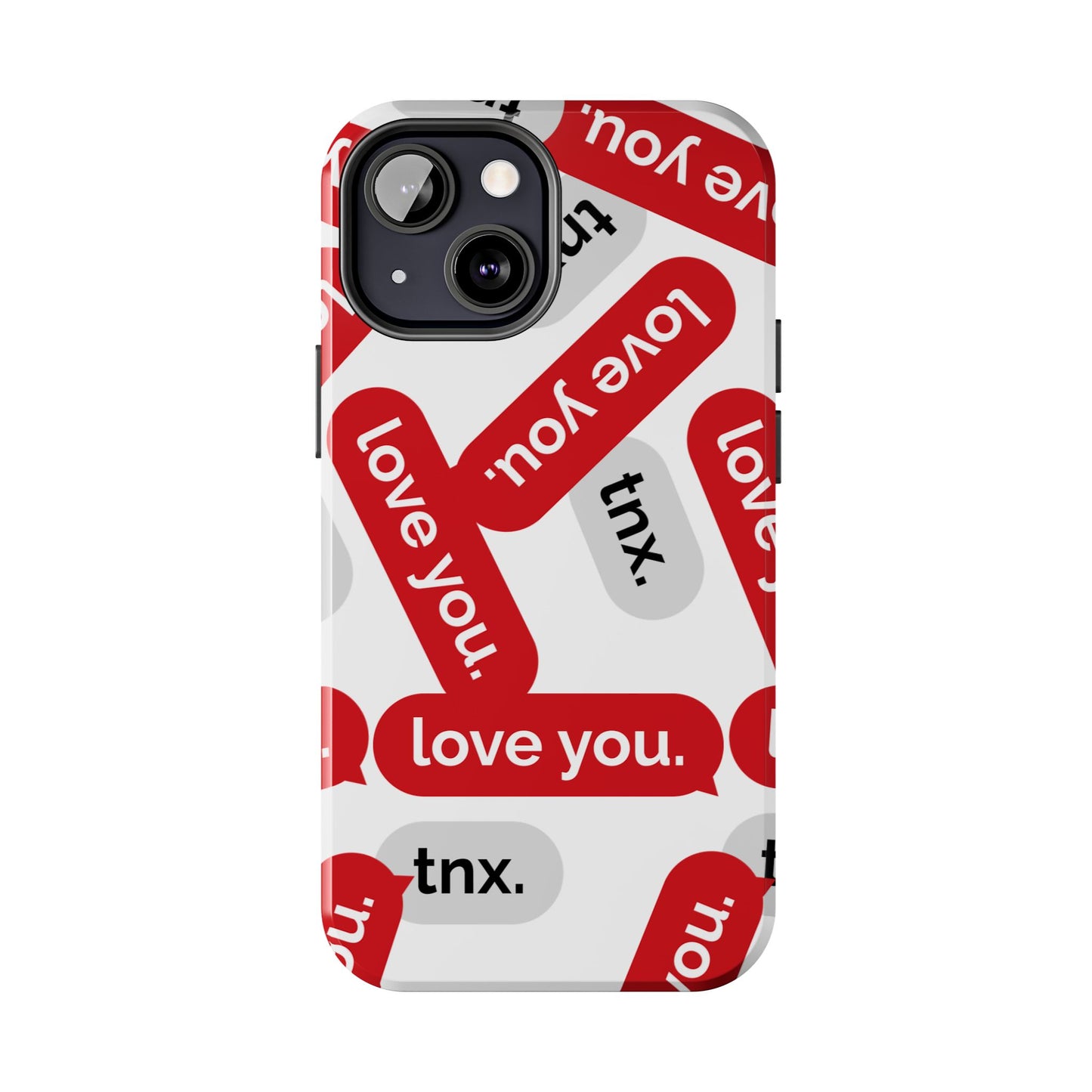 Love You&Tnx Tough Phone Case - Stylish and Protective for iPhone