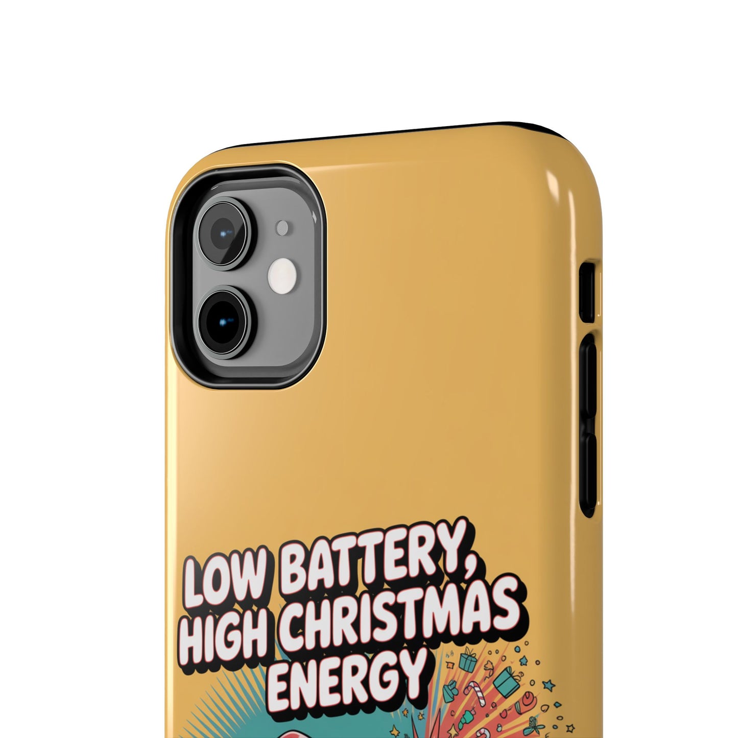 Santa Low Battery Phone Case " High Christmas Energy"