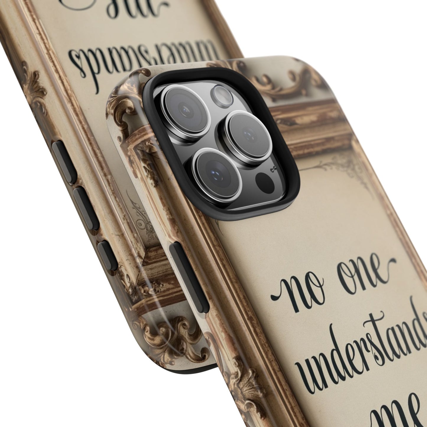 Personalized Tough Phone Case - "No One Understands Me" Design