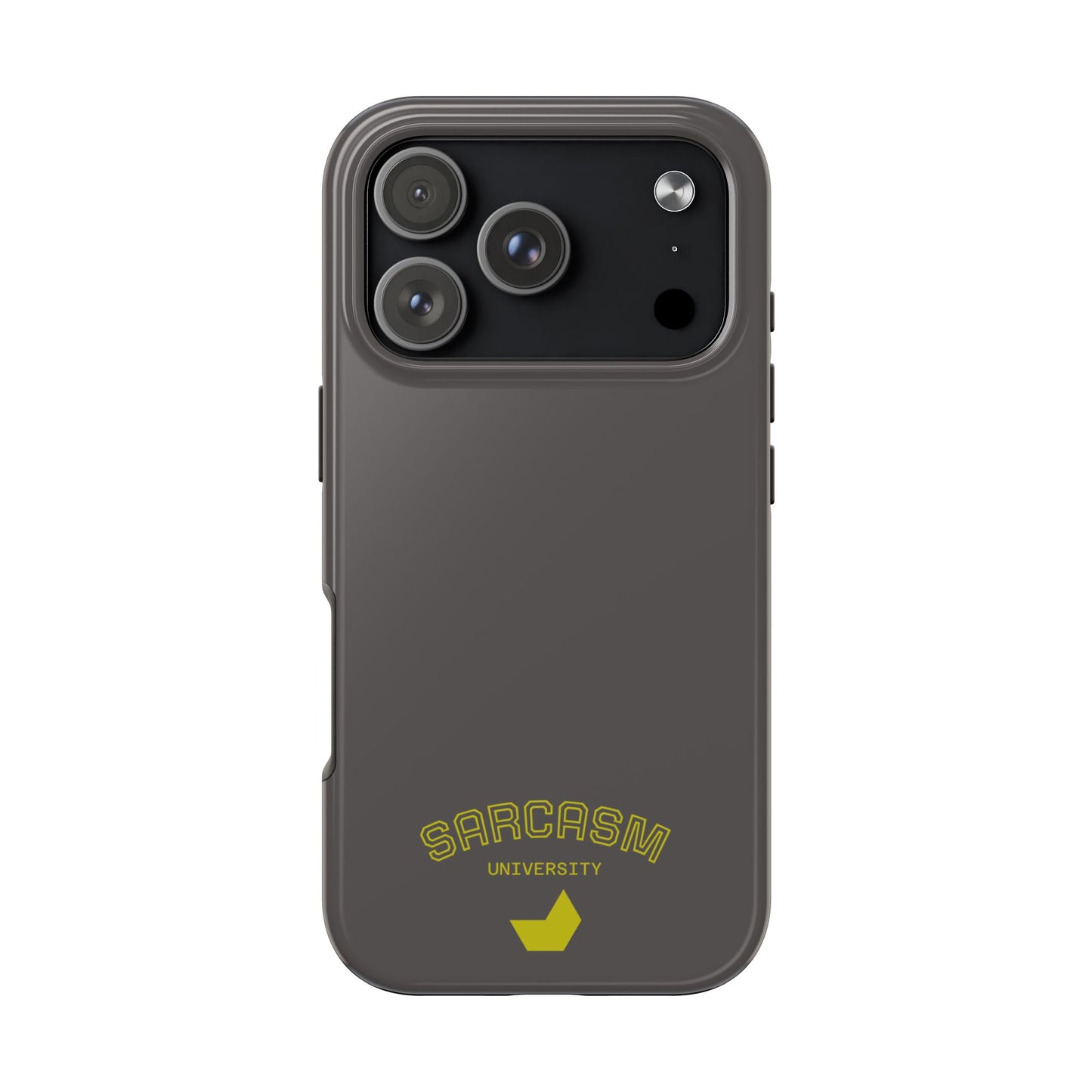 Sarcasm University - Phone Tough Case by SublimeCase®