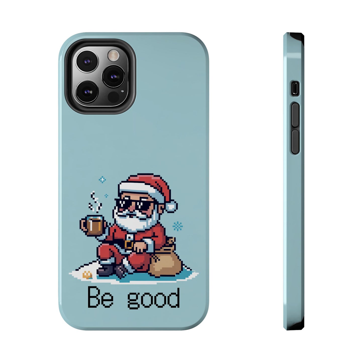 Pixel Art Santa Claus iPhone Case - Festive Tough Case with 'Be Good' Design
