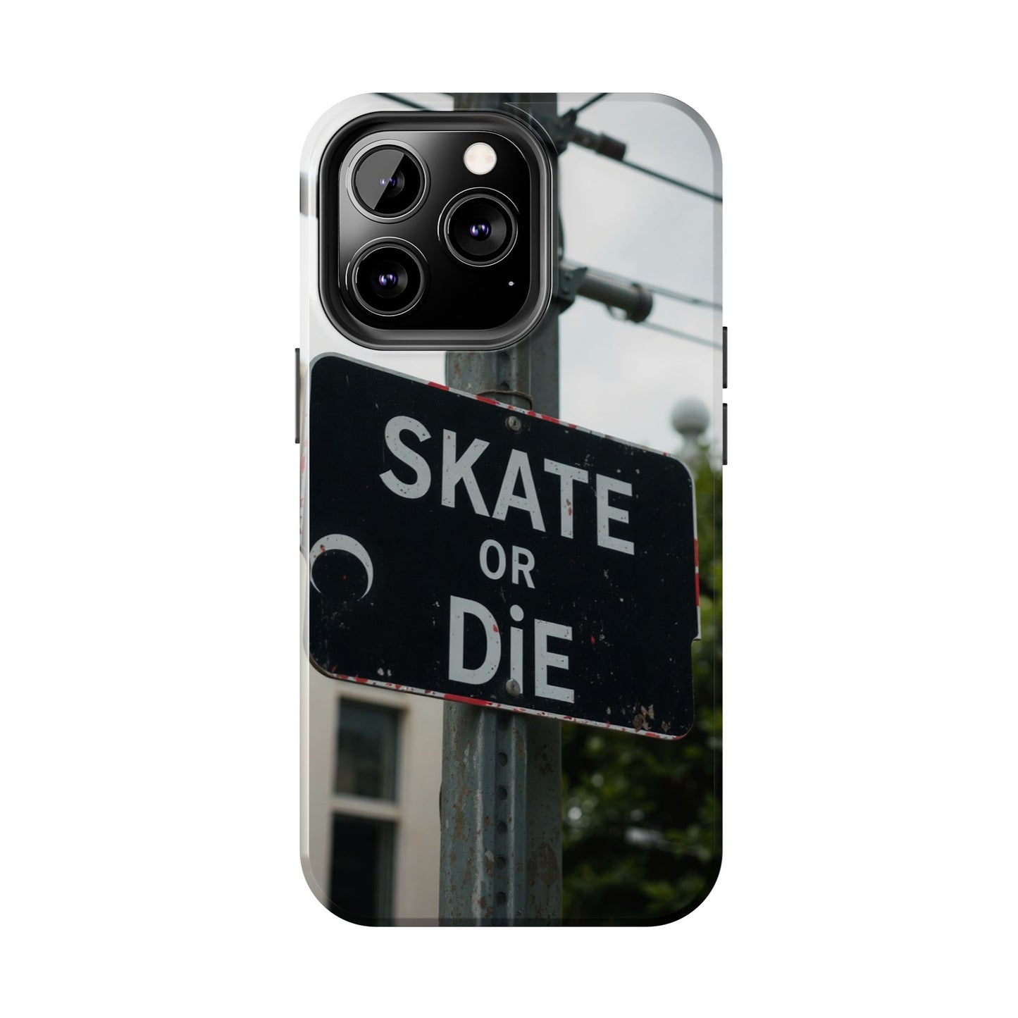 Black Sign Skate or Die Design - Tough Phone Case for iPhone