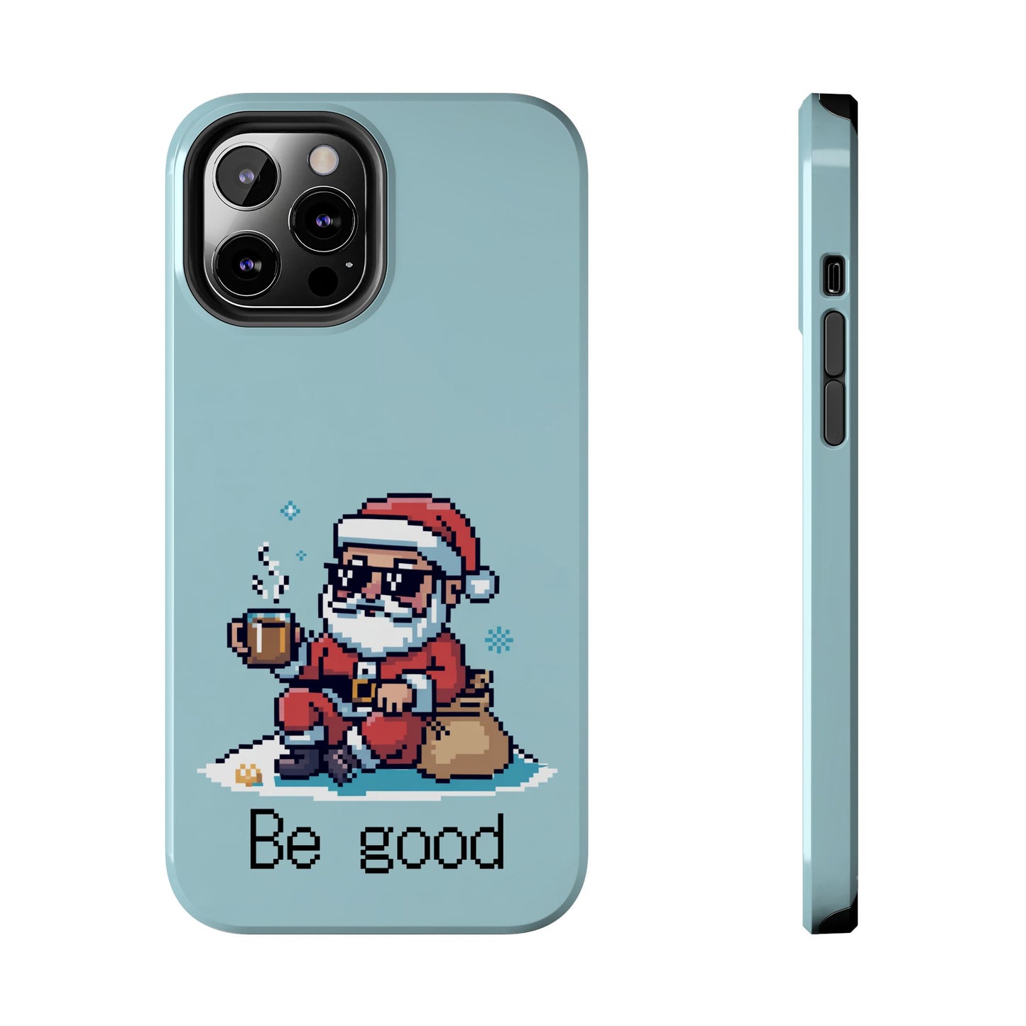 Pixel Art Santa Claus iPhone Case - Festive Tough Case with 'Be Good' Design