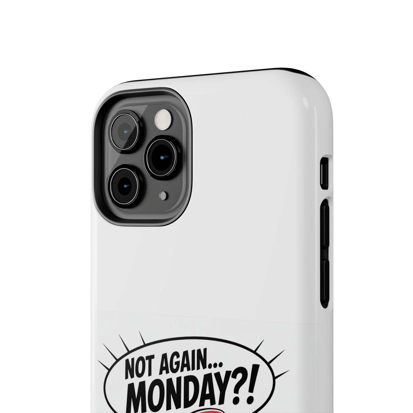 Santa 'Not Again... Monday?!' Tough Phone Case