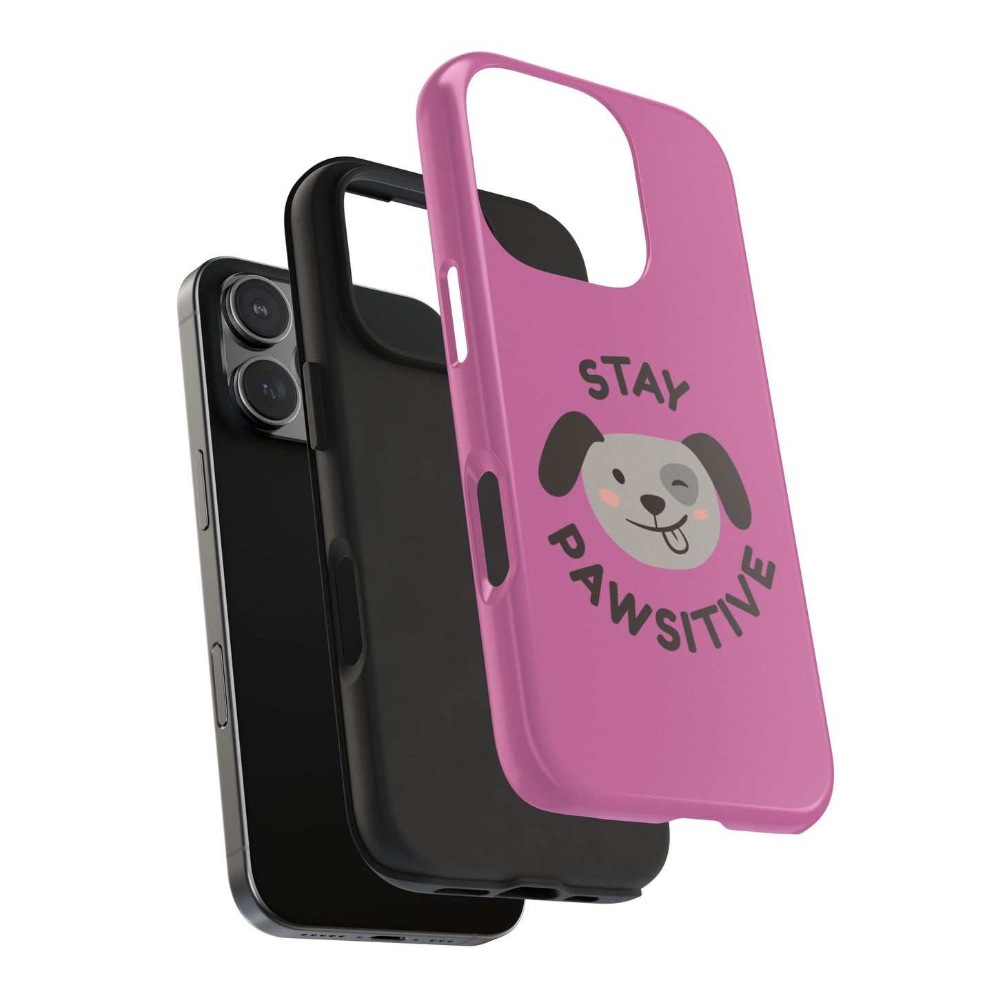 Pink Stay Pawsitive Tough Phone Case - Dog Funny Design - for iPhone