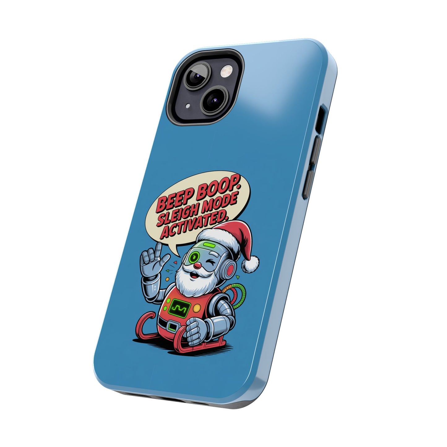 Funny Robot Holiday Phone Case - Beep Boop Sleigh Mode Activated