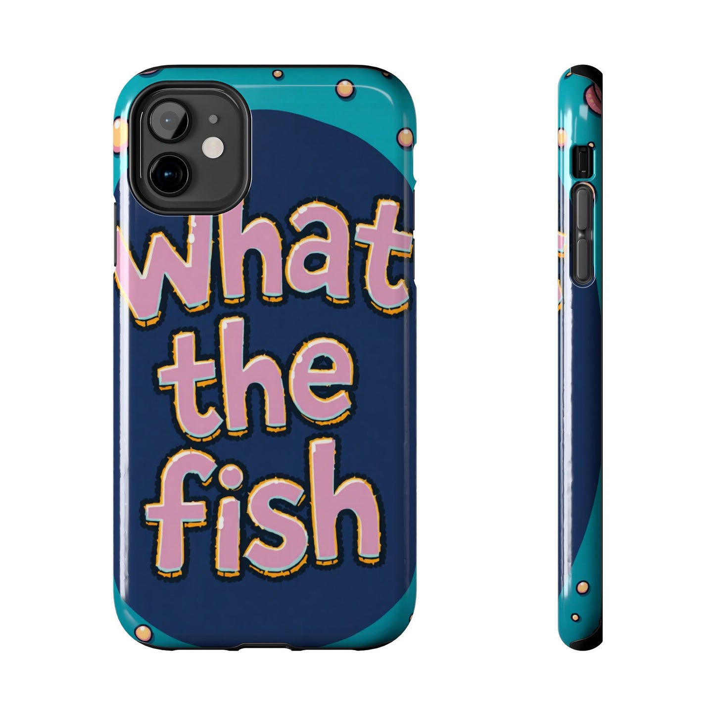 Playful Tough Phone Case - "What the Fish" Design