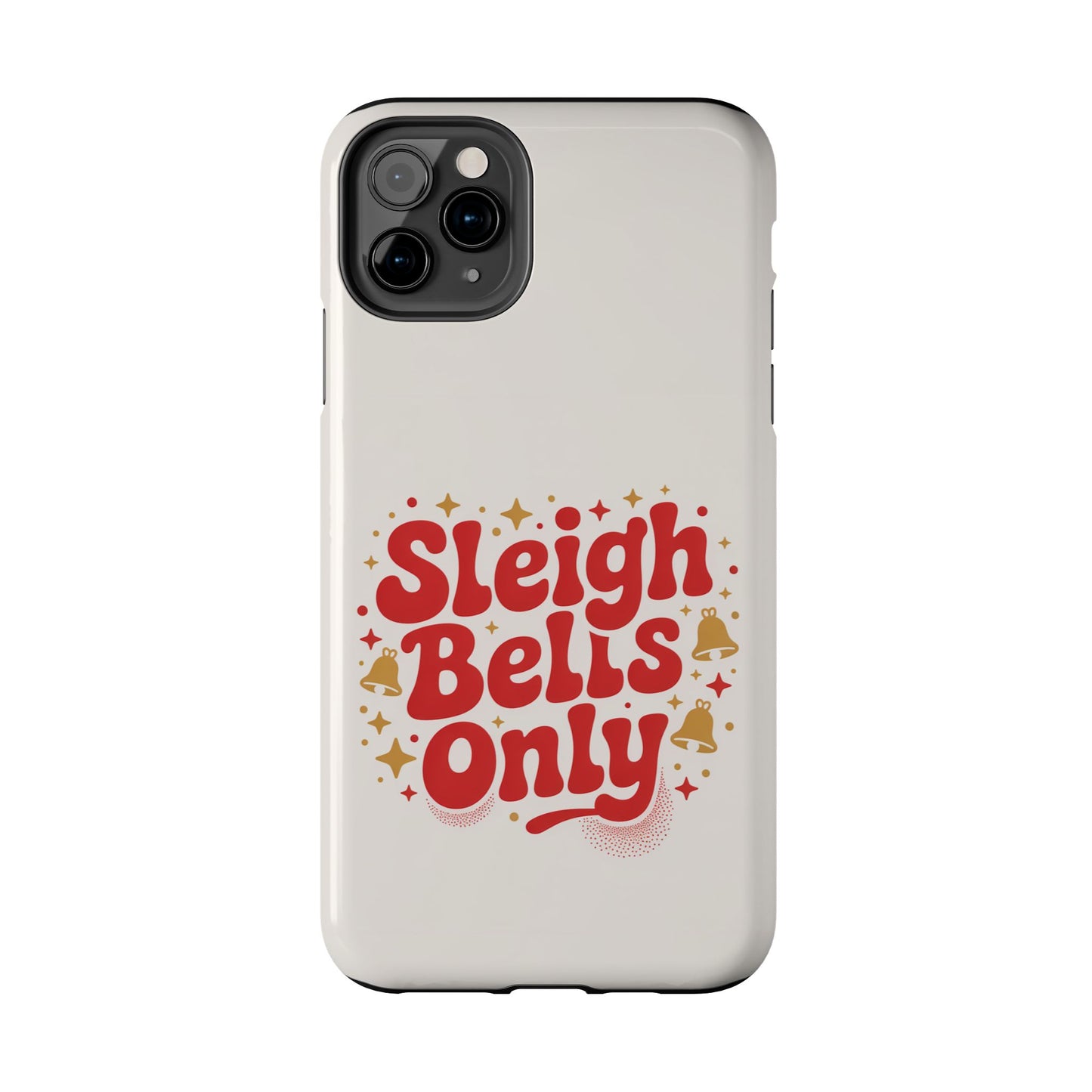 Holiday Tough Phone Case - Sleigh Bells Only Design
