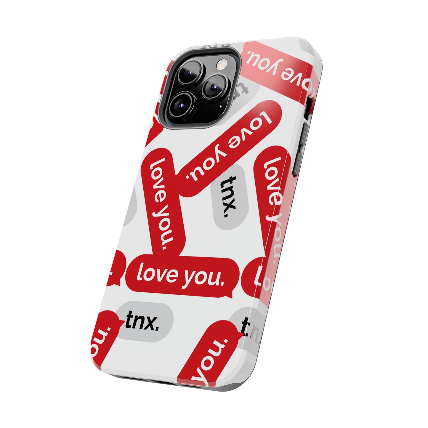 Love You&Tnx Tough Phone Case - Stylish and Protective for iPhone