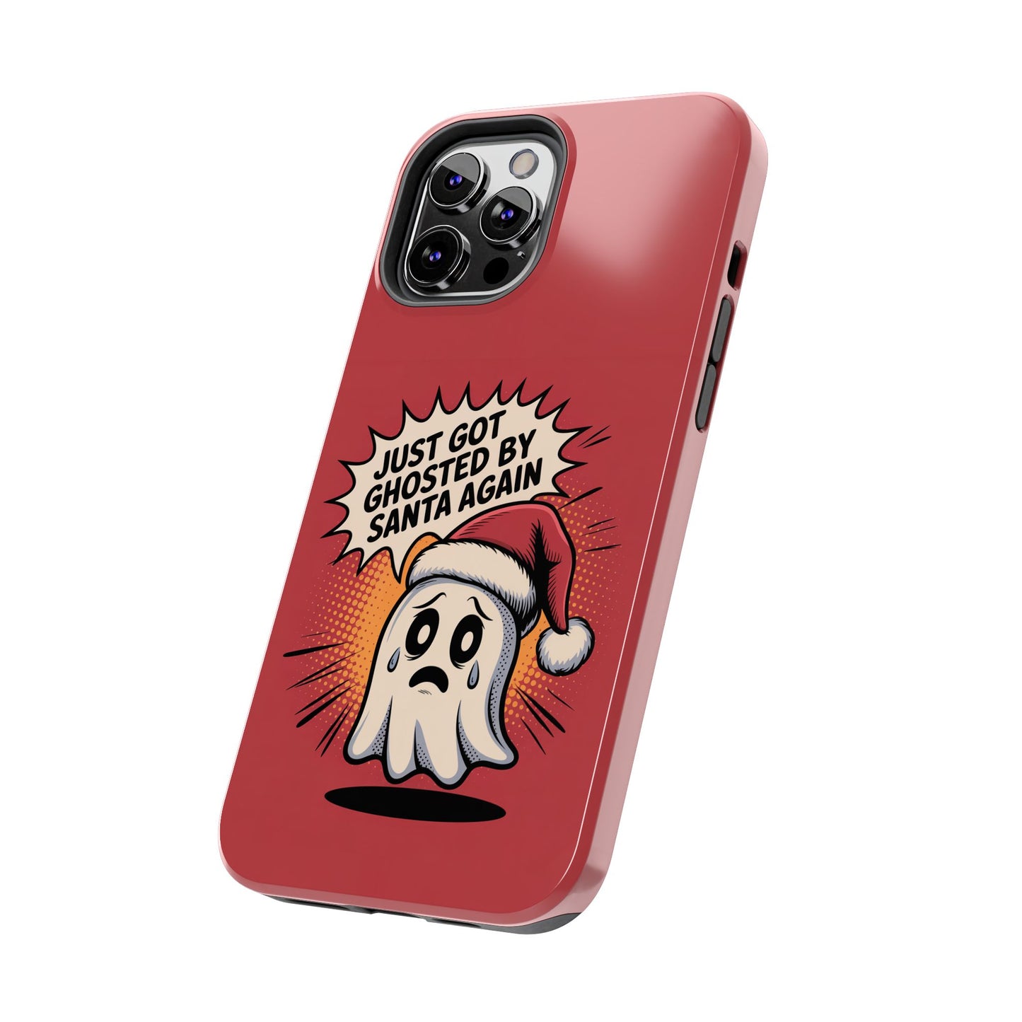 Ghosted by Santa Tough Phone Case