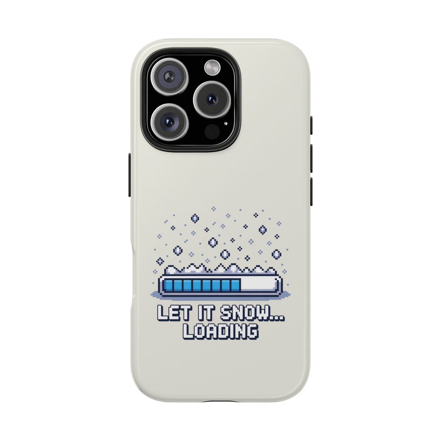 Snowy Vibe Tough Phone Case - Let It Snow Loading Design Pixel Art