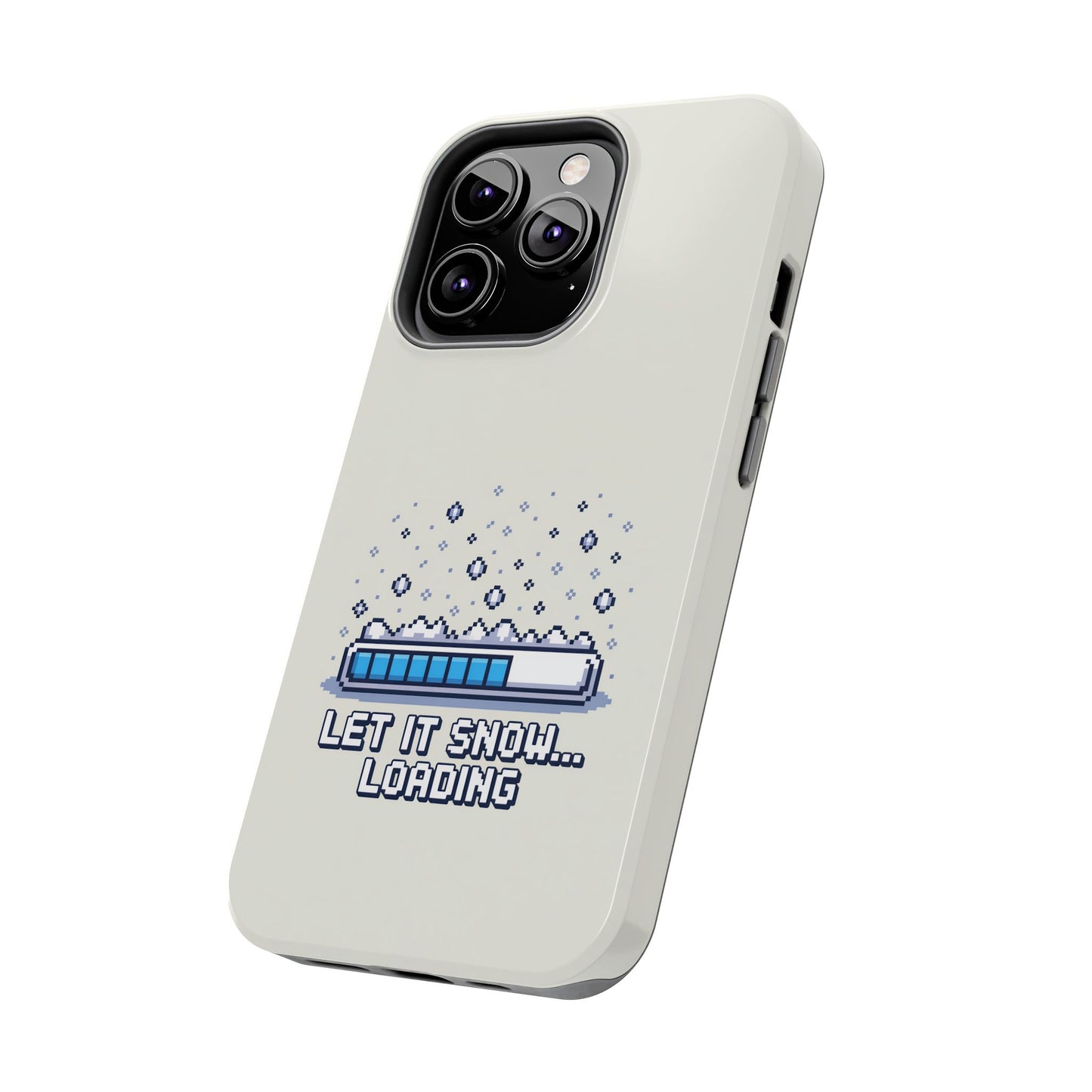 Snowy Vibe Tough Phone Case - Let It Snow Loading Design Pixel Art