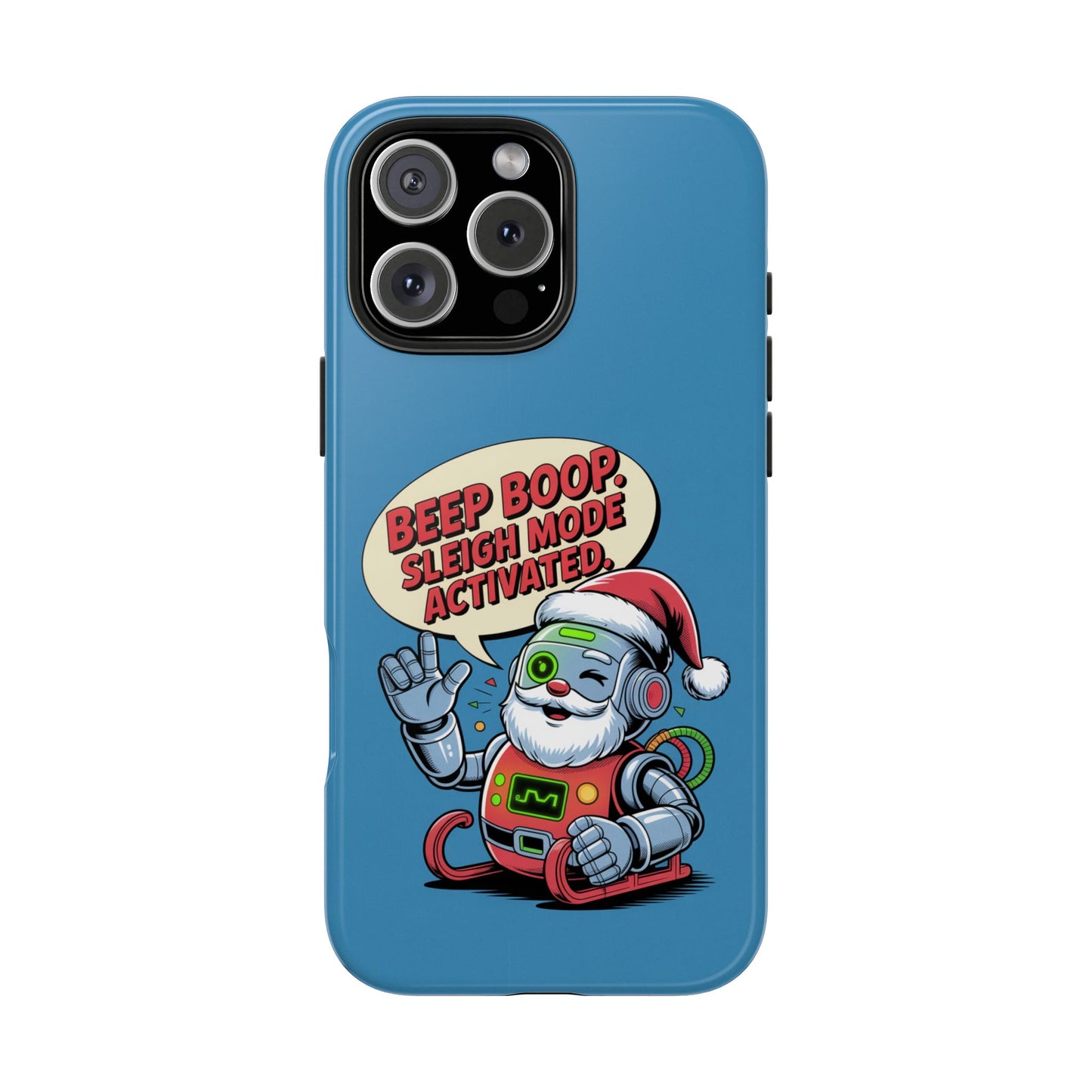 Funny Robot Holiday Phone Case - Beep Boop Sleigh Mode Activated