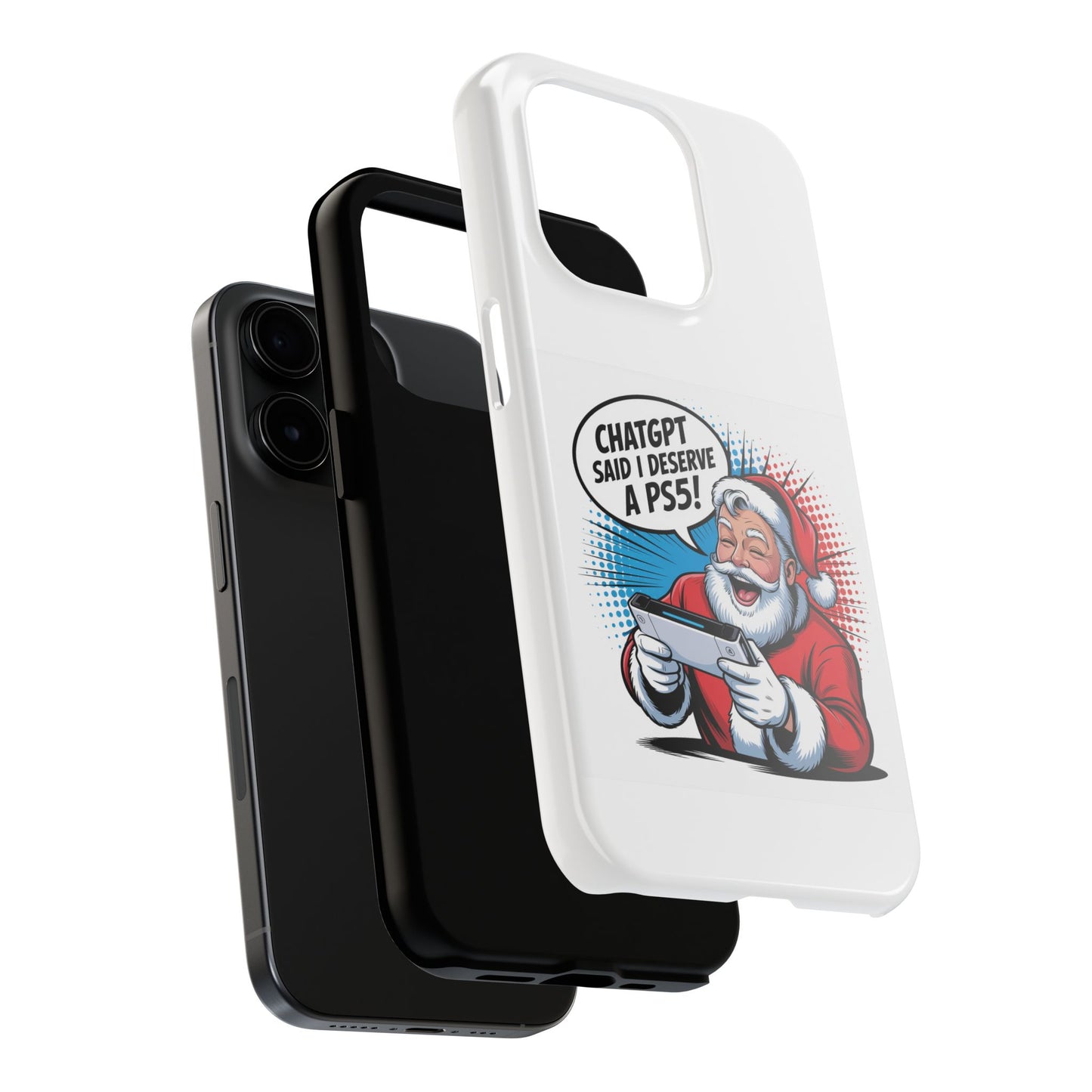 Santa Laughing  Phone Case - "CHATGPT Said I Deserve A PS5!"