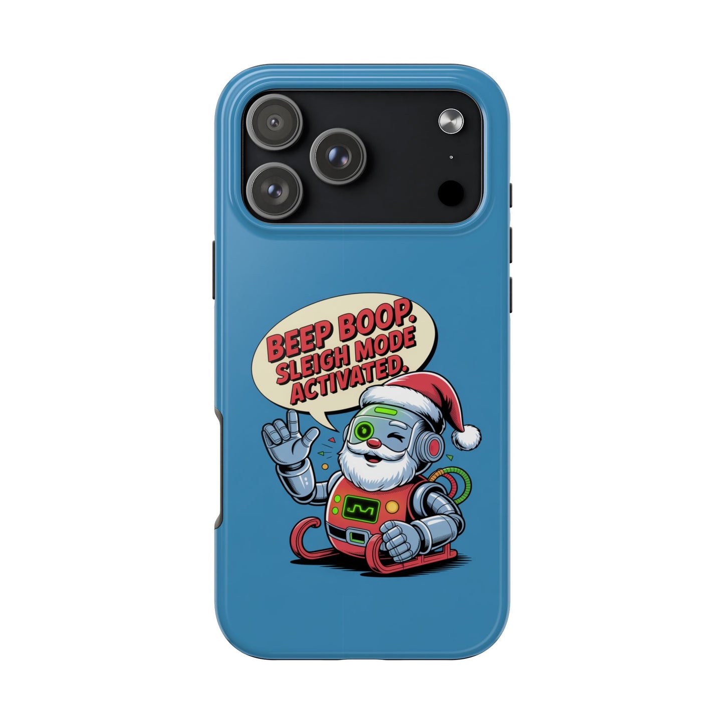 Funny Robot Holiday Phone Case - Beep Boop Sleigh Mode Activated
