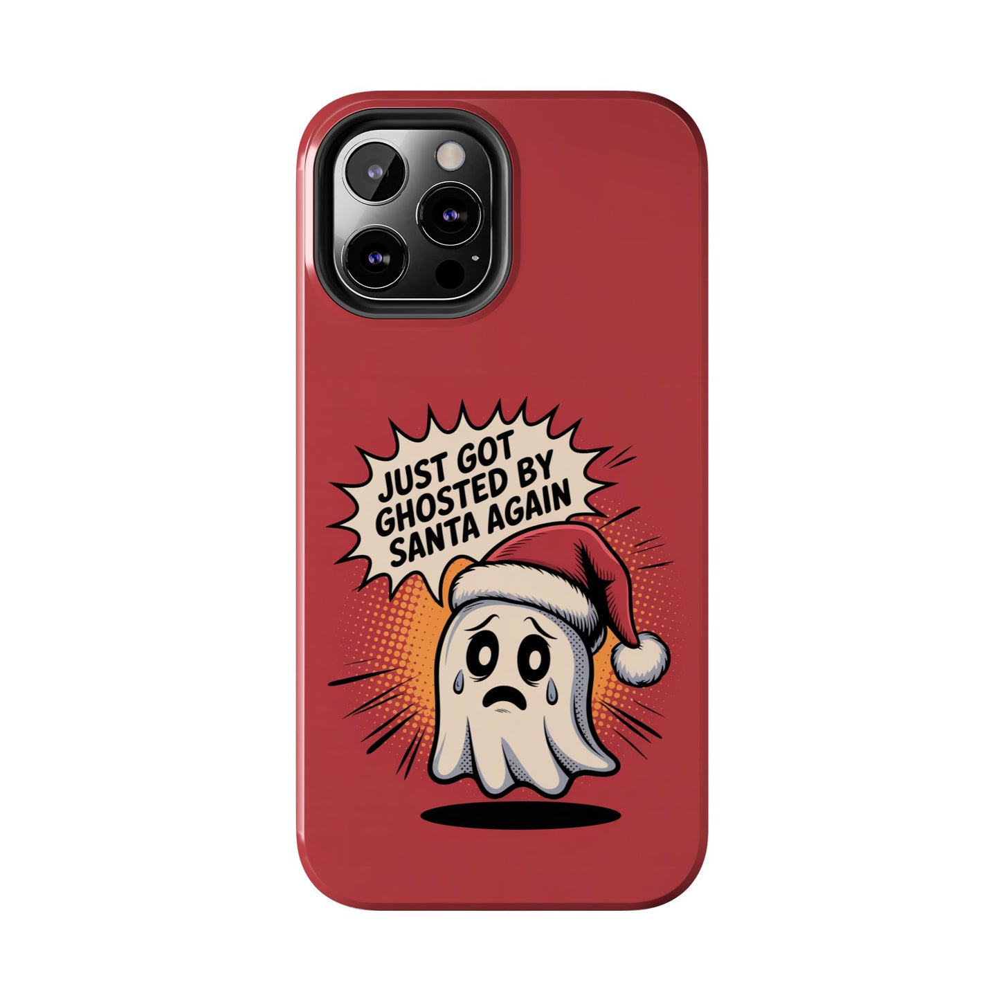 Ghosted by Santa Tough Phone Case