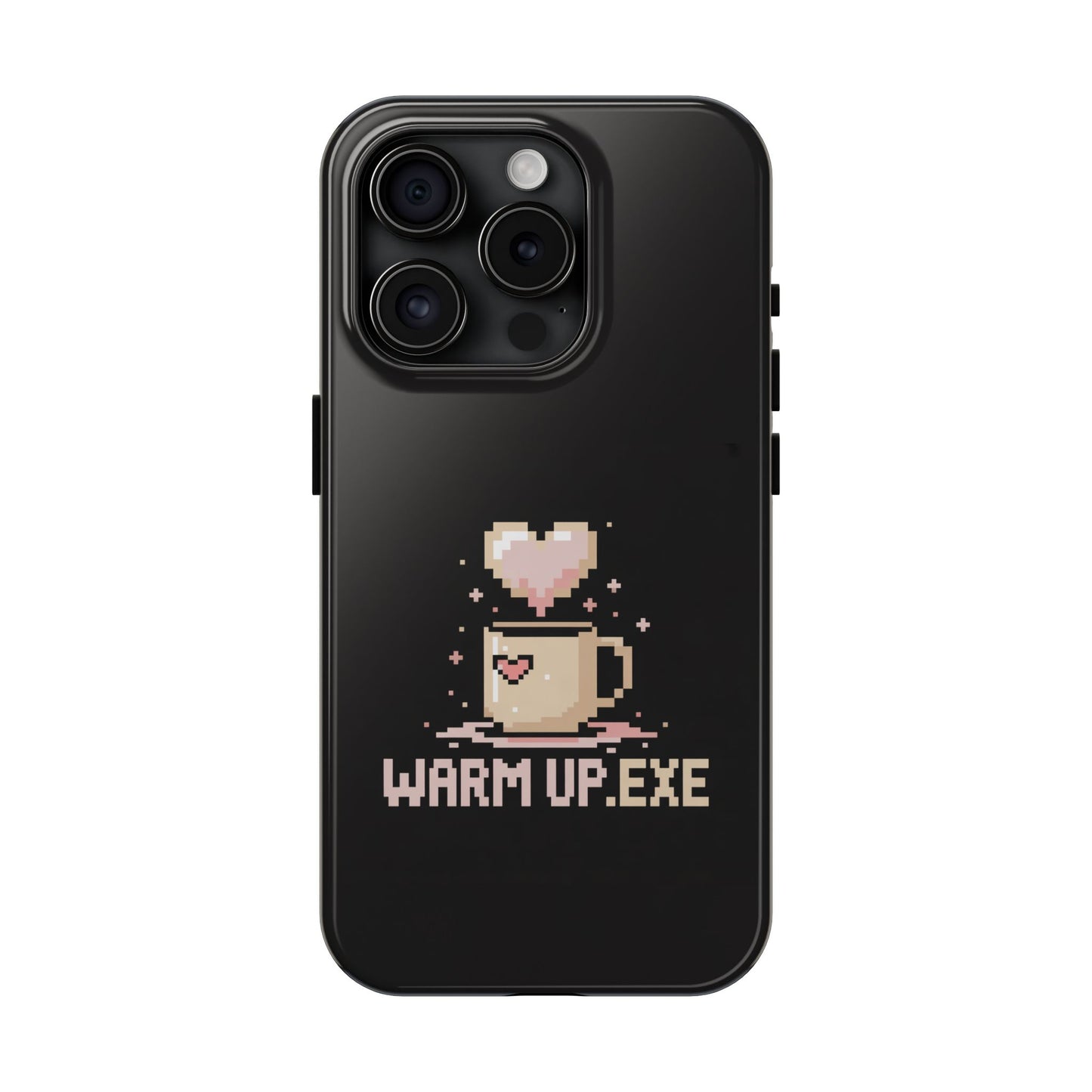 Warm Up.EXE Tough Phone Case - Cute Pixel Art Design for Tech Lovers