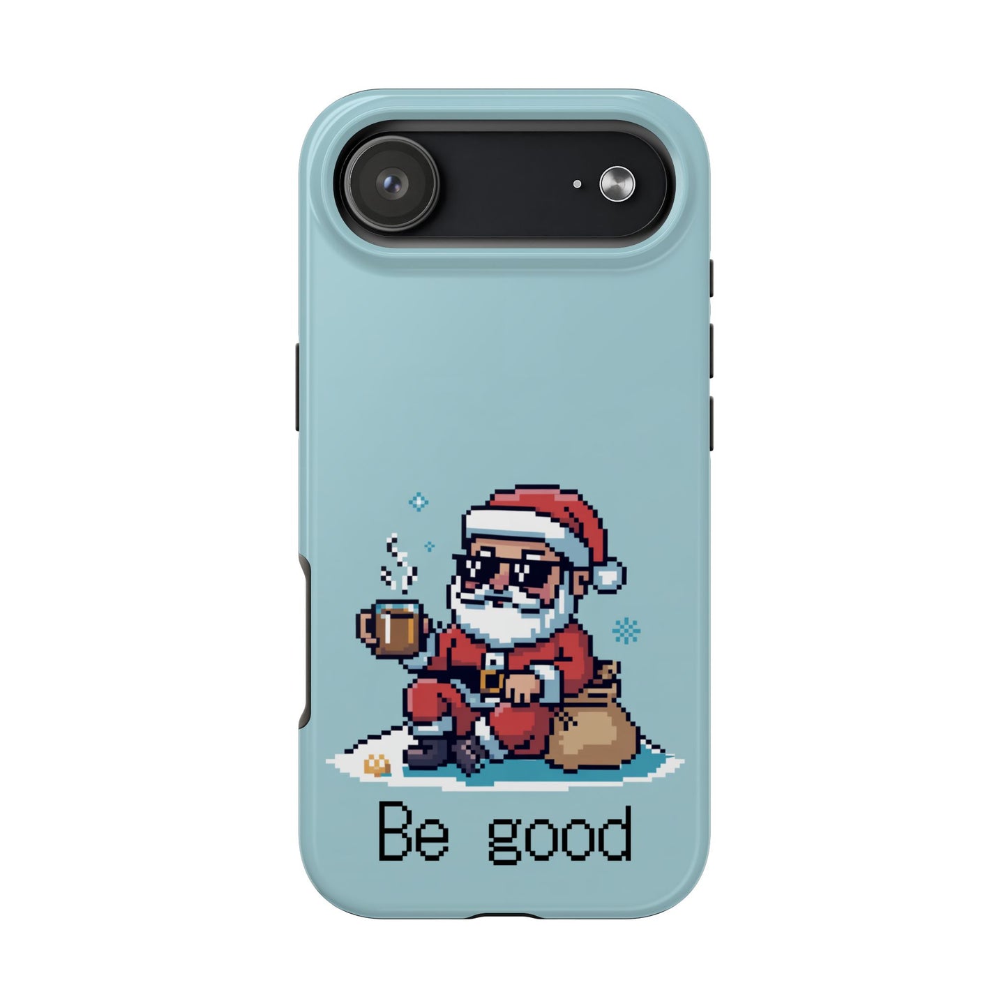 Pixel Art Santa Claus iPhone Case - Festive Tough Case with 'Be Good' Design