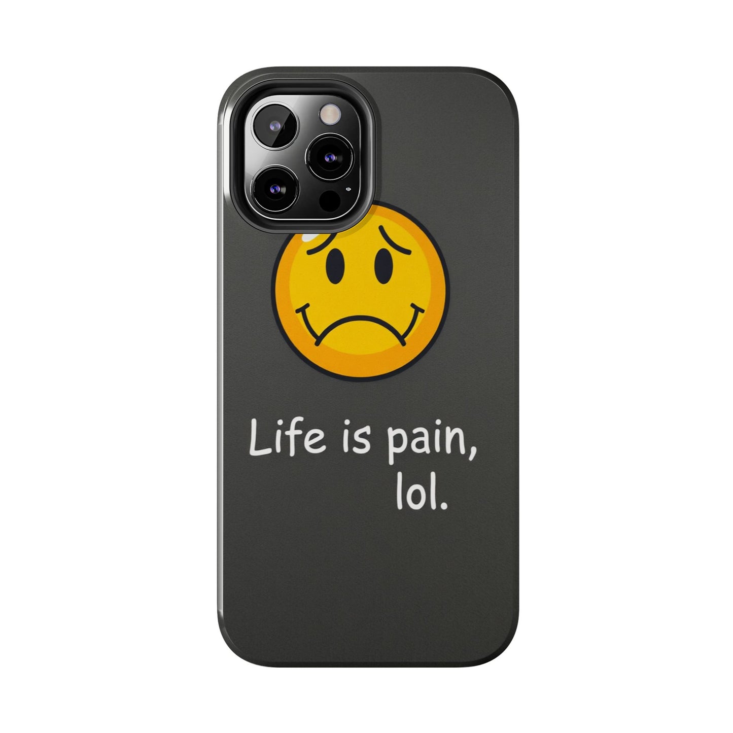 Life is Pain Tough Phone Case - Trendy Design for Smartphone Protection