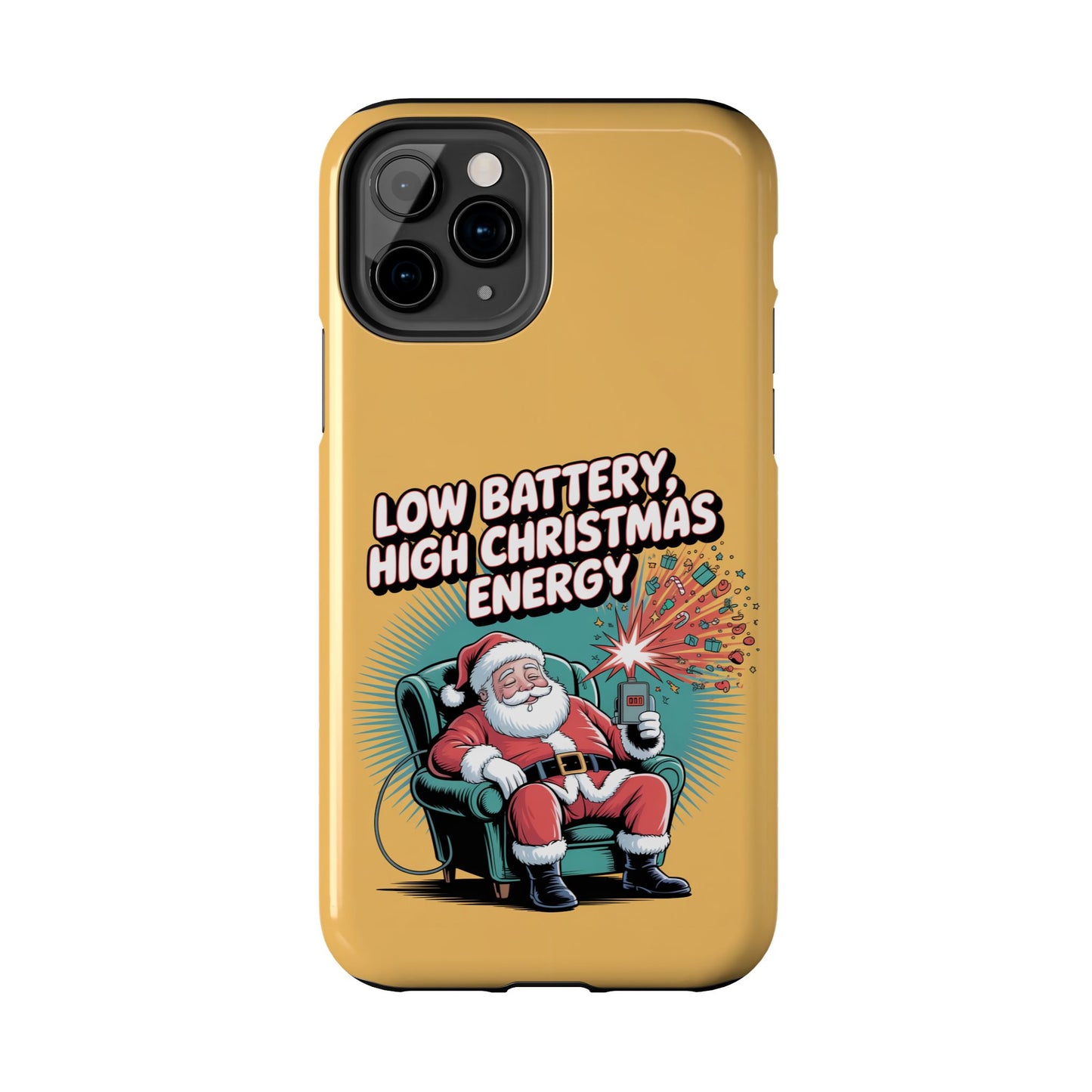 Santa Low Battery Phone Case " High Christmas Energy"