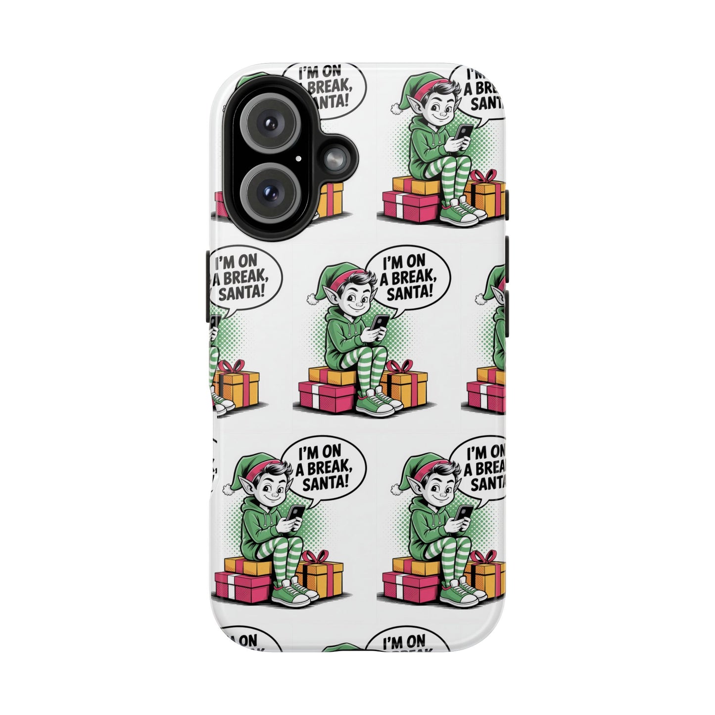 Christmas Elf Tough Phone Case - I'm on a Break, Santa Pattern!