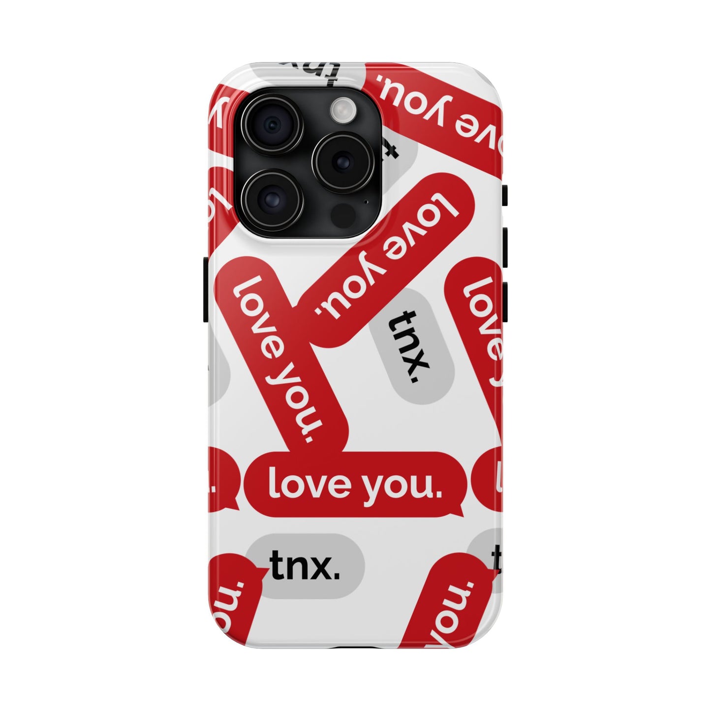 Love You&Tnx Tough Phone Case - Stylish and Protective for iPhone