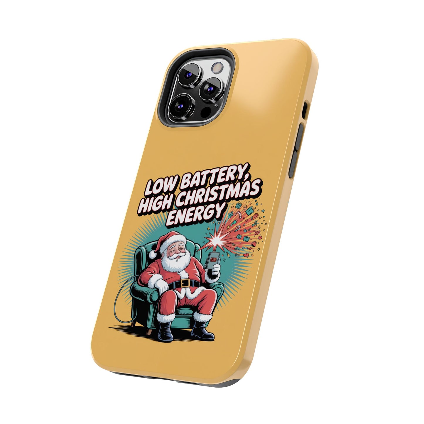 Santa Low Battery Phone Case " High Christmas Energy"