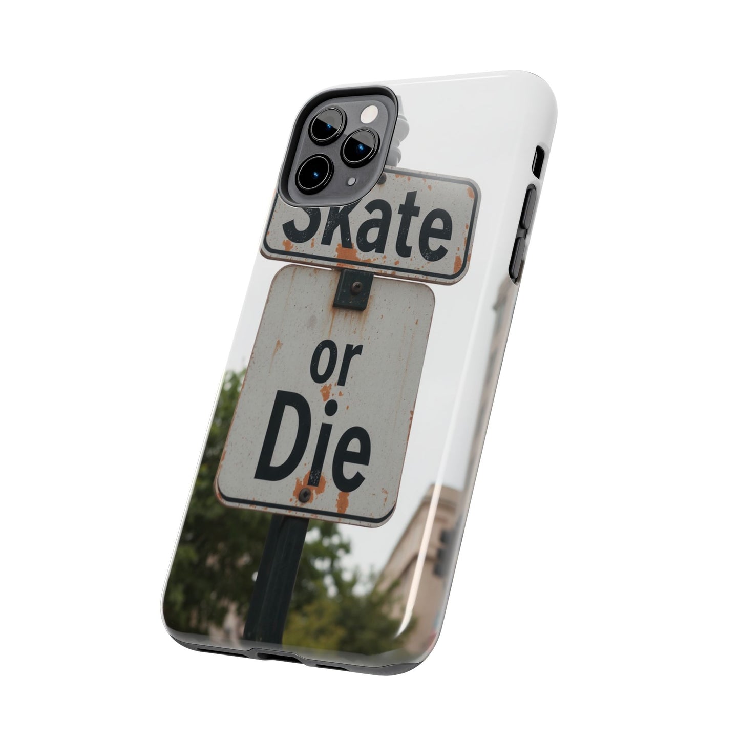 Skate or Die Tough Phone Case - Durable Protection for Skaters
