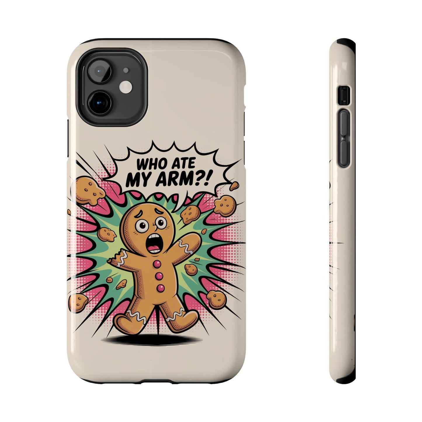 Funny Gingerbread Man Phone Case - Who Ate My Arm? Tough Protection