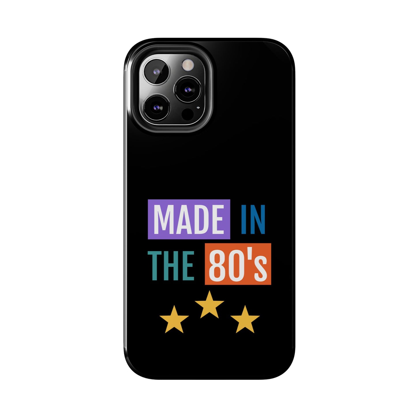 80's Retro Tough Phone Case - Made in the 80's Design
