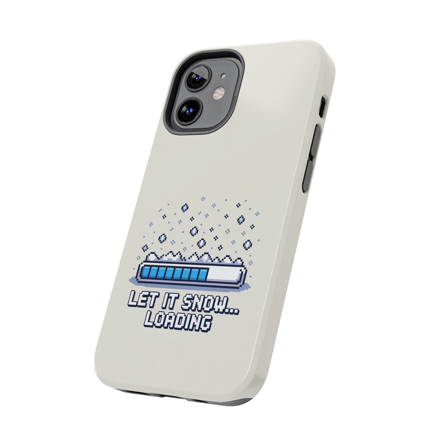 Snowy Vibe Tough Phone Case - Let It Snow Loading Design Pixel Art