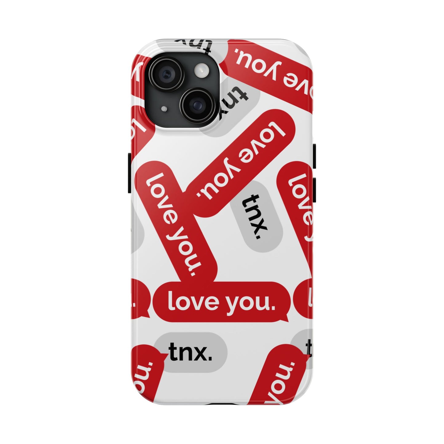 Love You&Tnx Tough Phone Case - Stylish and Protective for iPhone
